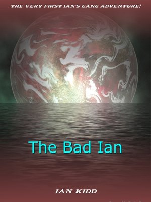 cover image of The Bad Ian